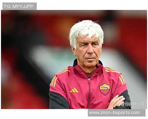 罗马与拉斯帕多里达成协议加斯佩里尼明确战术定位与期待